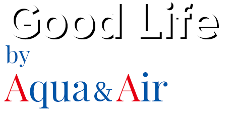 Good Life by Aqua & Air